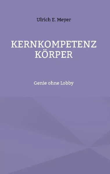 Cover: Kernkompetenz Körper