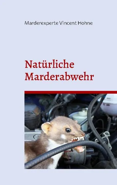 Cover: Natürliche Marderabwehr