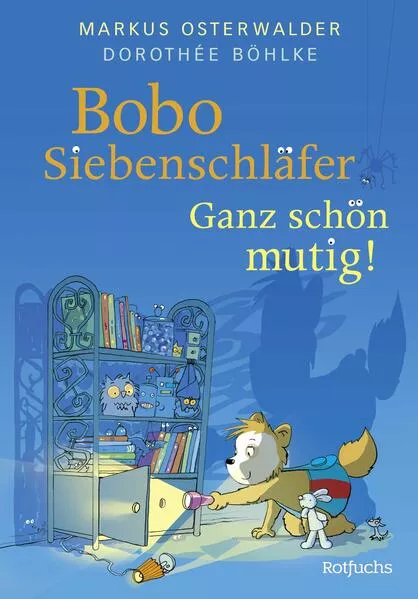 Cover: Bobo Siebenschläfer: Ganz schön mutig!