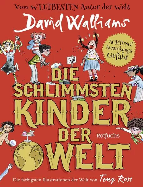 Cover: Die schlimmsten Kinder der Welt