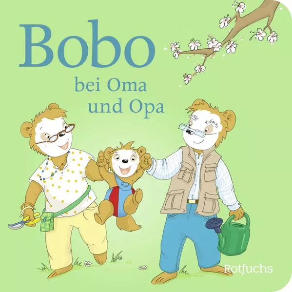 Cover: Bobo bei Oma und Opa