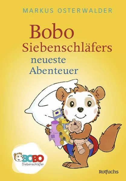 Cover: Bobo Siebenschläfers neueste Abenteuer