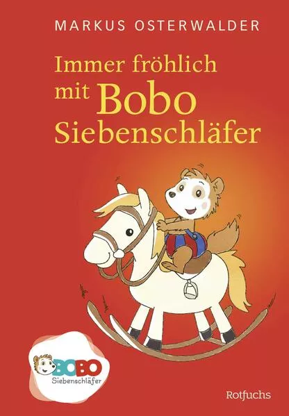 Cover: Immer fröhlich mit Bobo Siebenschläfer