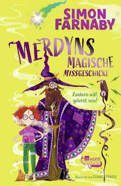 Cover: Merdyns magische Missgeschicke - Zaubern will gelernt sein!