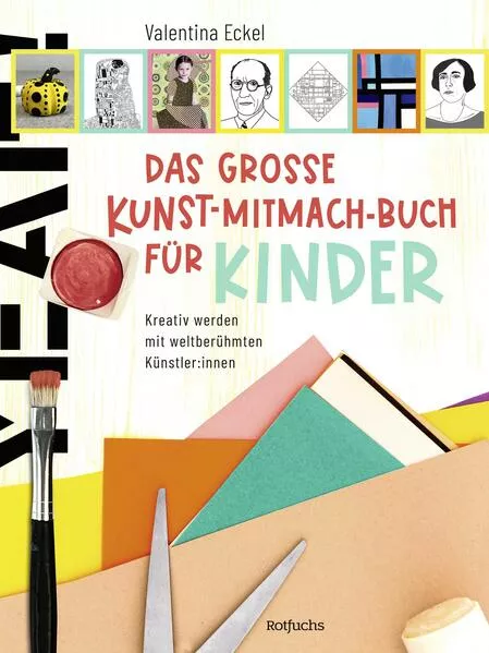 Das große Kunst-Mitmach-Buch für Kinder