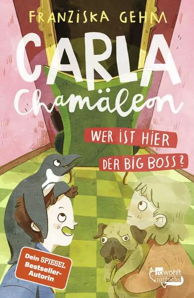 Cover: Carla Chamäleon: Wer ist hier der Big Boss?