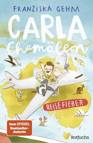 Cover: Carla Chamäleon: Reisefieber