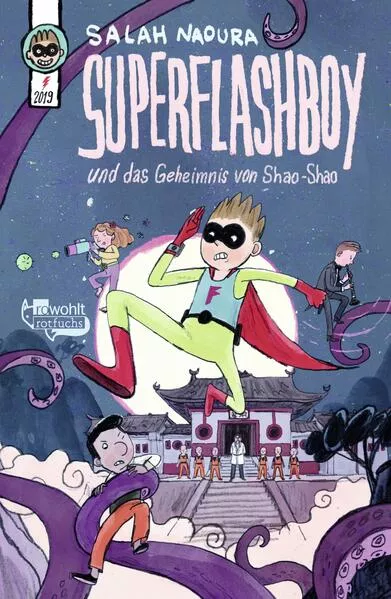 Cover: Superflashboy und das Geheimnis von Shao-Shao