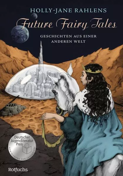 Cover: Future Fairy Tales – Geschichten aus einer anderen Welt