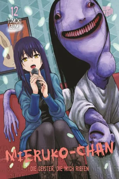Cover: Mieruko-chan - Die Geister, die mich riefen 12