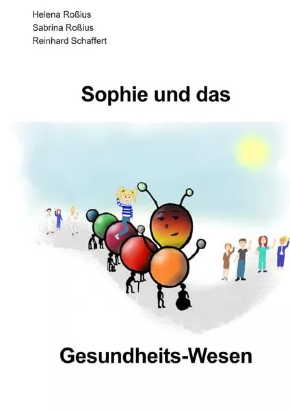 Cover: Sophie und das Gesundheits-Wesen