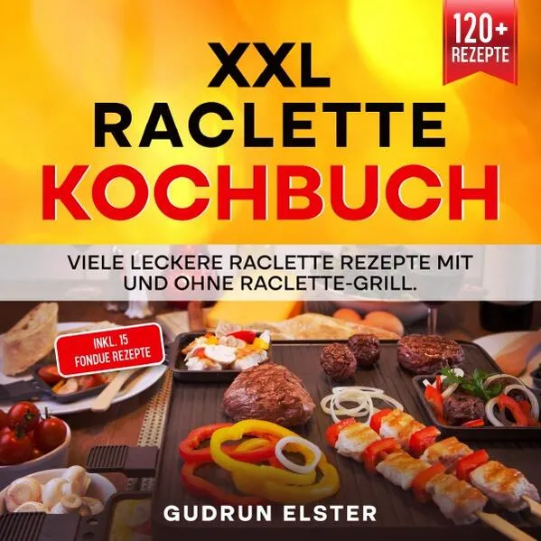 XXL Raclette Kochbuch</a>