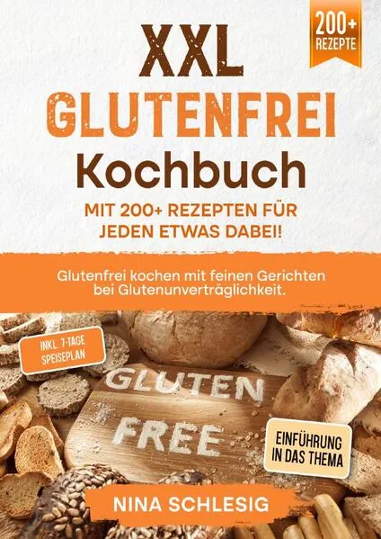 XXL Glutenfrei Kochbuch – Mit 200+ Rezepten für jeden etwas dabei!</a>