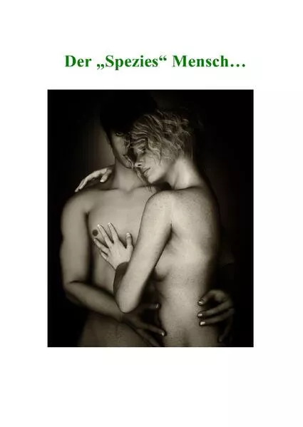 Cover: Der "Spezies" Mensch