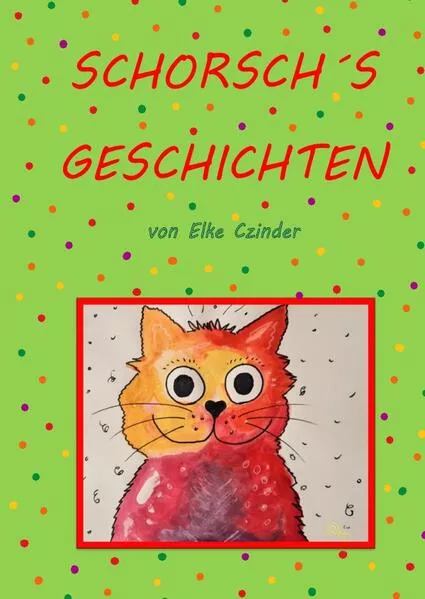 Cover: Schorsch`s Geschichten