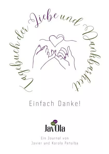 Cover: Tagebuch der Liebe und Dankbarkeit
