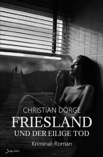 Cover: Friesland und der eilige Tod