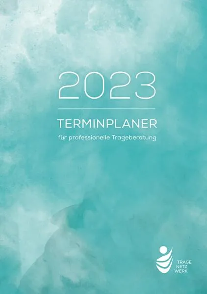 Cover: Terminplaner für professionelle Trageberatung 2023