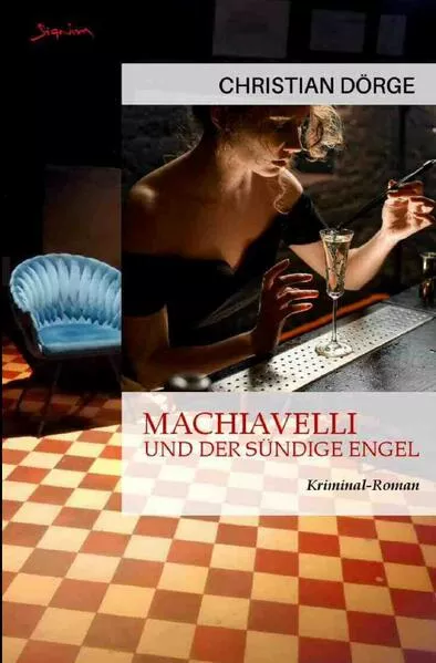 Cover: Machiavelli und der sündige Engel