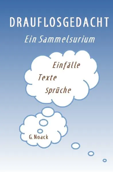 Cover: Drauflosgedacht