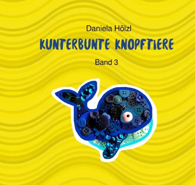 Cover: Kunterbunte Knopftiere