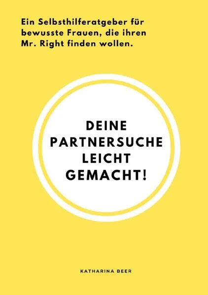 Deine Partnersuche leicht gemacht!