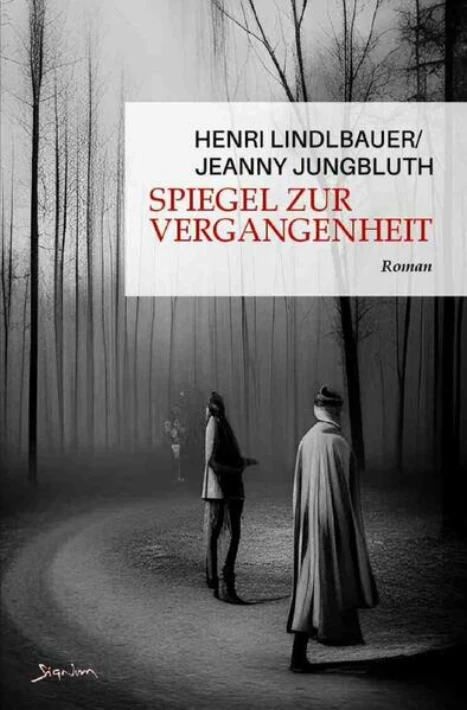 Spiegel zur Vergangenheit