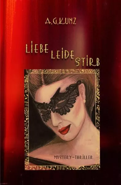 Cover: Liebe leide stirb