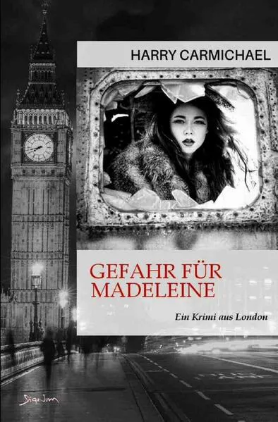 Cover: Gefahr für Madeleine