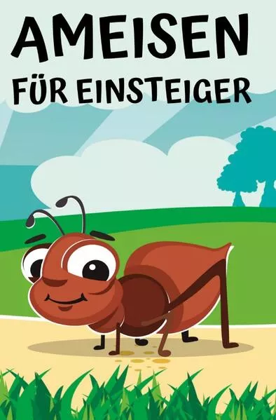 Cover: Ameisen für Einsteiger