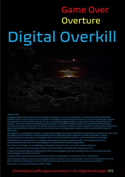 Cover: [Game Over Overture] Digital Overkill – „Geistes(abschaffungs)automation in der Digitalsoziologie“(?/!) –
