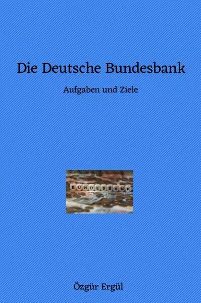 Cover: Die Deutsche Bundesbank