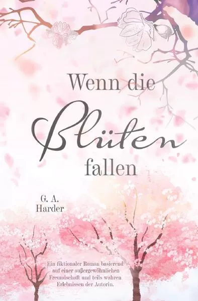 Cover: Wenn die Blüten fallen