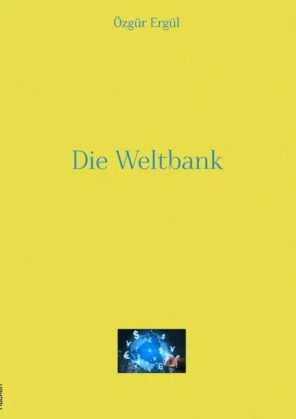 Cover: Die Weltbank