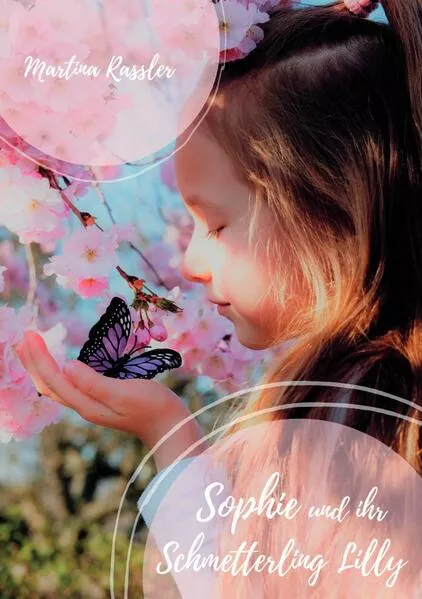 Cover: Sophie und ihr Schmetterling Lilly