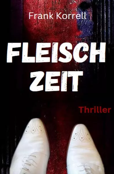 Cover: Fleischzeit