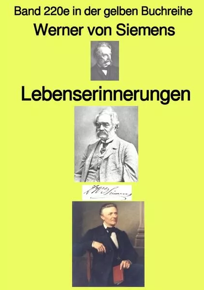 Cover: gelbe Buchreihe / Lebenserinnerungen – Band 220e in der gelben Buchreihe – bei Jürgen Ruszkowski