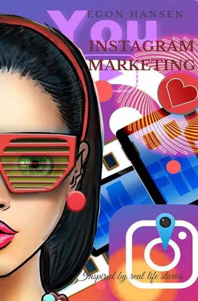 Cover: Instagram Marketing: Erfolgreiches Social-Media-Marketing: