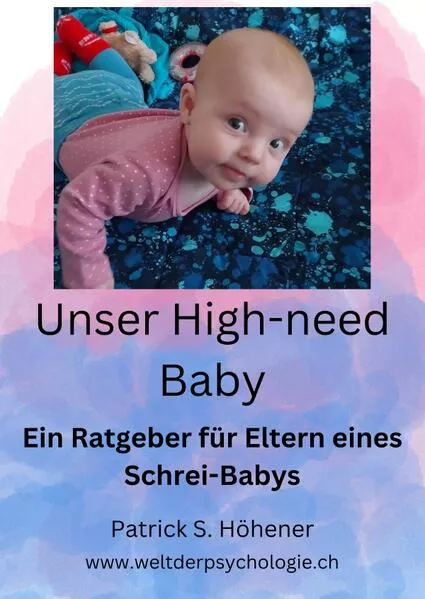 Cover: Unser High-need Baby