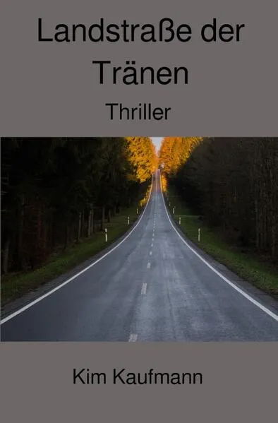 Cover: Landstraße der Tränen