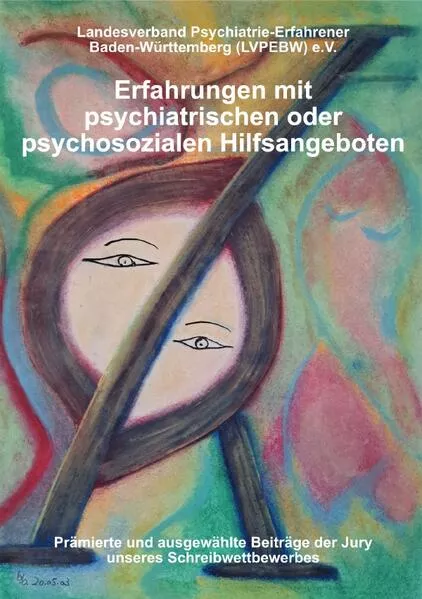 Cover: Erfahrungen mit psychiatrischen oder psychosozialen Hilfsangeboten