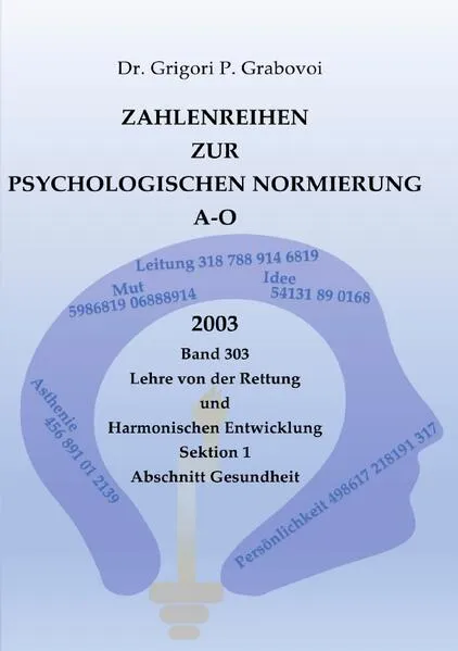 Zahlenreihen zur Psychologischen Normierung A-O