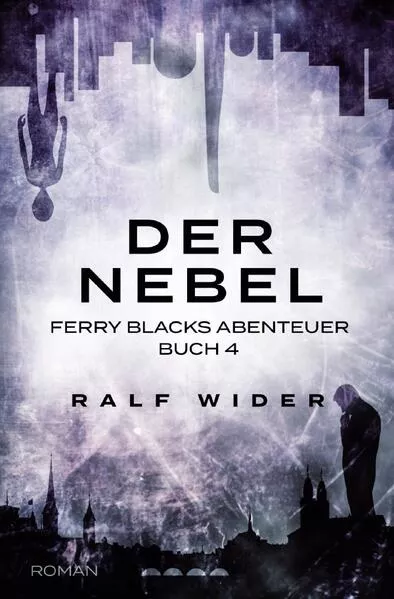 Cover: Ferry Blacks Abenteuer / Der Nebel