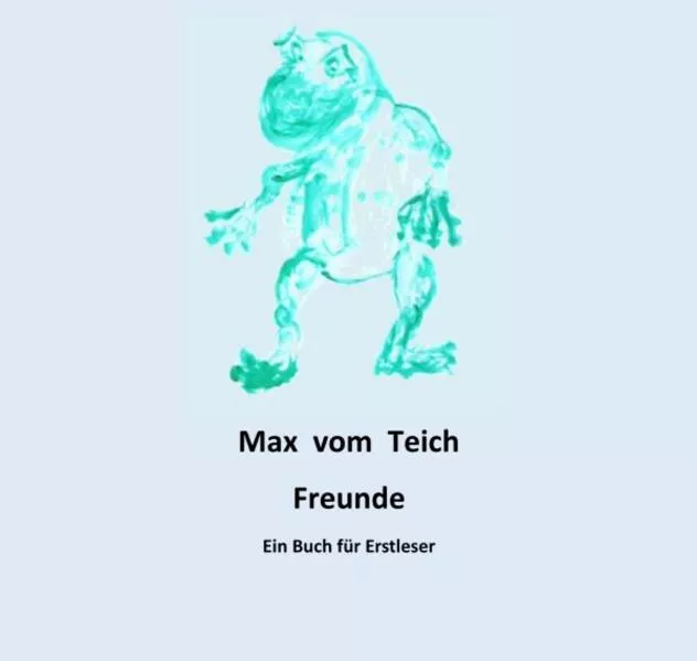 Cover: Max vom Teich