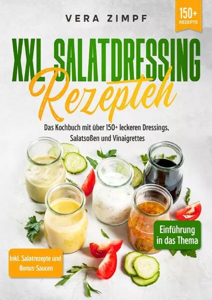 XXL Salatdressing Rezepte</a>