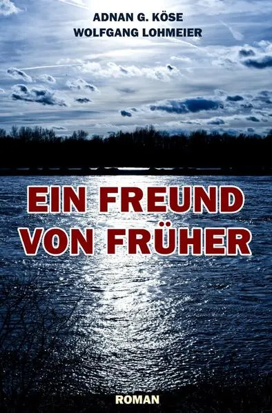 Ein Freund von früher