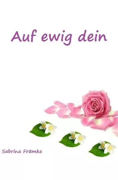 Cover: Auf ewig dein
