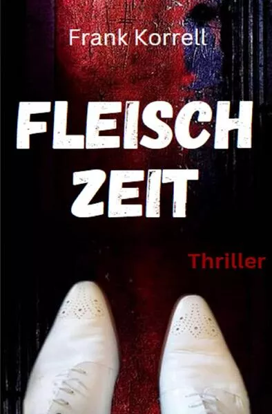 Cover: Fleischzeit