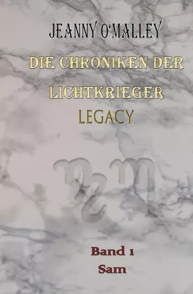 Die Chroniken der Lichtkrieger / Die Chroniken der Lichtkrieger Legacy