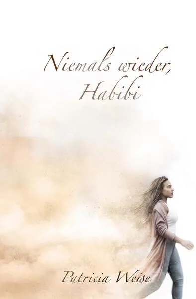 Niemals wieder, Habibi